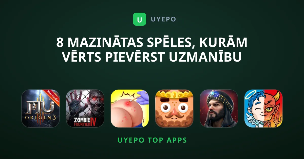 8 Mazinātas Spēles, Kurām Vērts Pievērst Uzmanību