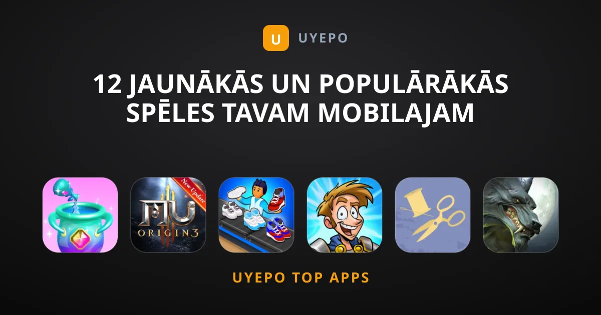 12 Jaunākās un Populārākās Spēles Tavam Mobilajam Tālrunim